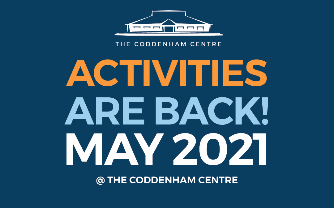 All Activities Return to The Coddenham Centre this Month