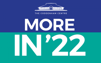 More, New Activities & Events  @ your Coddenham Centre in ‘22!