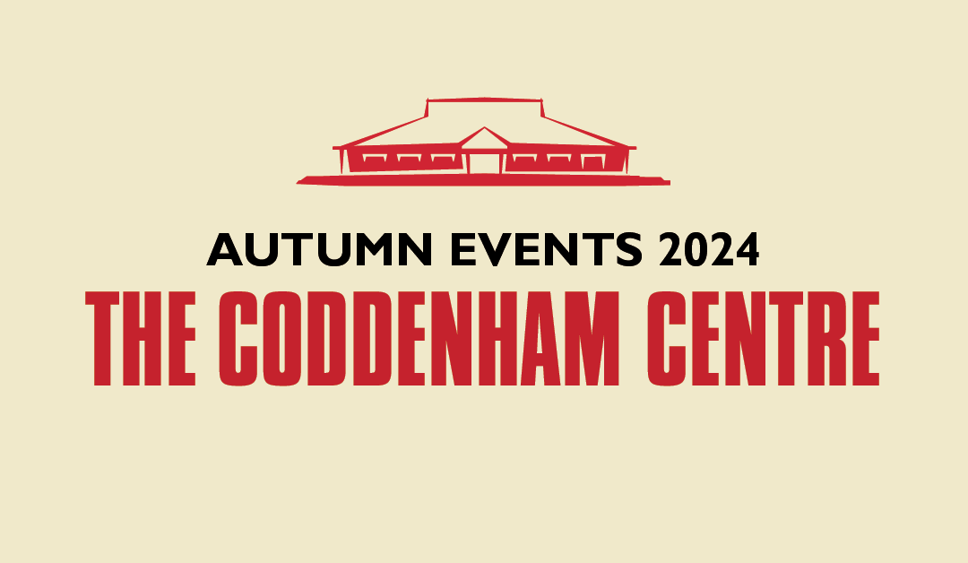 All Happening at the Coddenham Centre this Month!